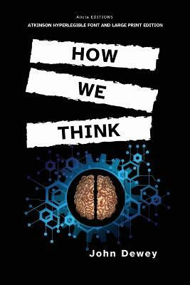 How We Think(English, Paperback, Dewey John)