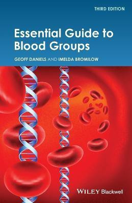 Essential Guide to Blood Groups(English, Paperback, Daniels Geoff)