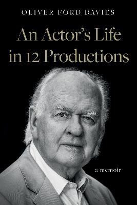 An Actor's Life in 12 Productions(English, Paperback, Davies Oliver Ford)