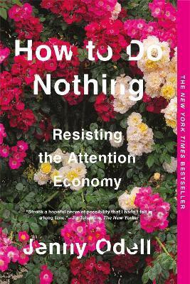 How To Do Nothing(English, Paperback, Odell Jenny)