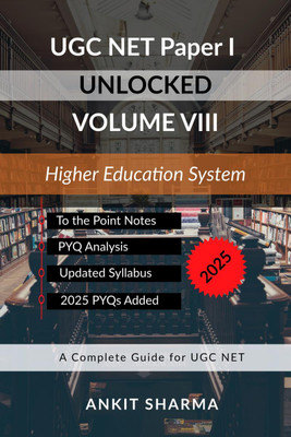 UGC NET Paper I Unlocked Volume VIII(English, Hardcover, Ankit Sharma)