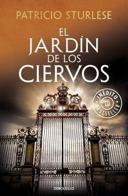 El jardin de los ciervos / The Deer Garden(Spanish, Paperback, Sturlese Patricio)