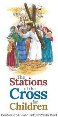 The Stations of the Cross for Children(English, Paperback, Windley-Daoust Jerry J)