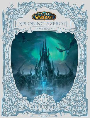 World of Warcraft: Exploring Azeroth - Northrend(English, Hardcover, unknown)
