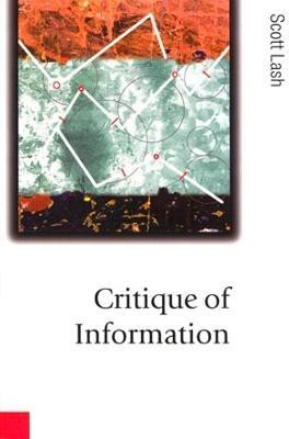 Critique of Information(English, Electronic book text, Lash Scott M)