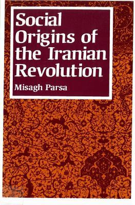 Social Origins of the Iranian Revolution(English, Paperback, Parsa Misagh)