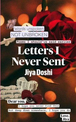 The Letters I Never Sent(Paperback, Jiya Doshi)