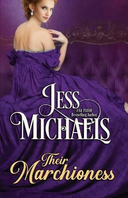 Their Marchioness(English, Paperback, Michaels Jess)