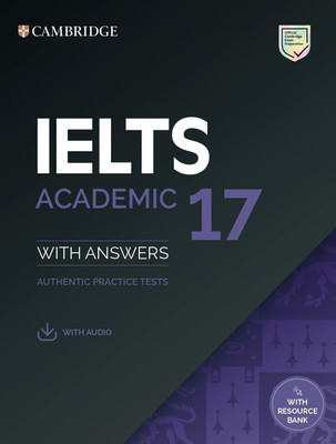 IELTS 17 Academic Student's Book with Answers with Audio with Resource Bank (South Asian edition)(Paperback, Cambridge University Press)