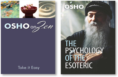 Zen : Take it Easy + The Psychology Of The Esoteric(Hardcover, Osho)