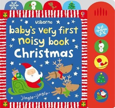 Baby's Very First Noisy Book Christmas(English, Board book, Watt Fiona)