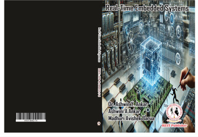 Real-Time Embedded Systems(Paperback, Dr. Ashwin Y. Ankar, Ashwini A.Ankar, Madhuri Avishek Barua)