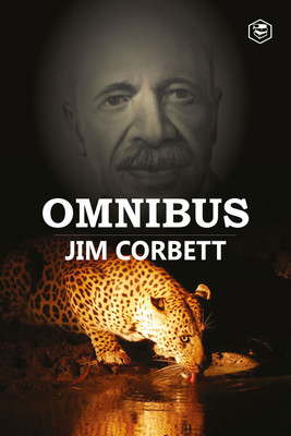 Jim Corbett Omnibus(English, Hardcover, Corbett Jim)