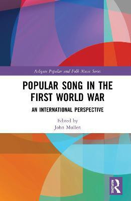 Popular Song in the First World War(English, Paperback, unknown)