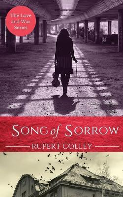 Song of Sorrow(English, Paperback, Colley R P G)