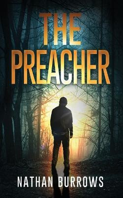 The Preacher(English, Paperback, Burrows Nathan)