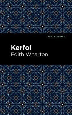 Kerfol(English, Paperback, Wharton Edith)