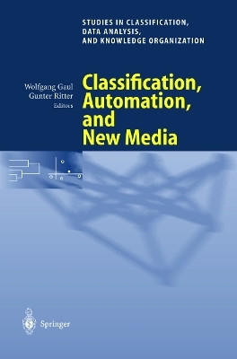 Classification, Automation, and New Media(English, Paperback, unknown)