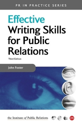Effective Writing Skills for Public Relations(English, Paperback, Foster John)