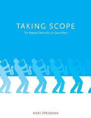 Taking Scope(English, Hardcover, Steedman Mark)
