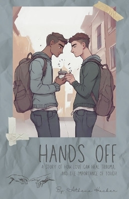 Hands Off(English, Paperback, Hacker Athena)