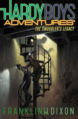 The Smuggler's Legacy: Volume 25(English, Paperback, Dixon Franklin W.)