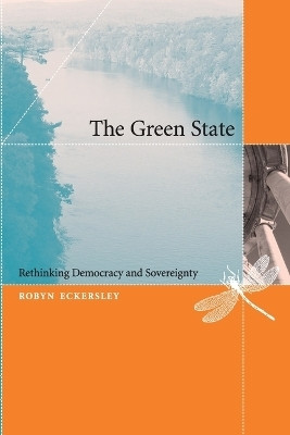 The Green State(English, Paperback, Eckersley Robyn)