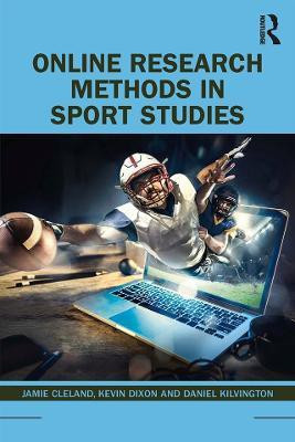 Online Research Methods in Sport Studies(English, Paperback, Cleland Jamie)
