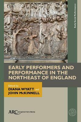 Early Performers and Performance in the Northeast of England(English, Hardcover, unknown)