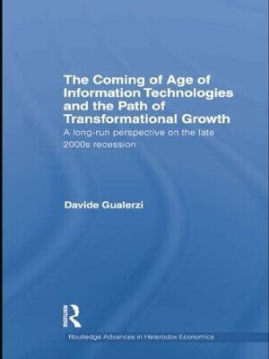 The Coming of Age of Information Technologies and the Path of Transformational Growth(English, Paperback, Gualerzi Davide)