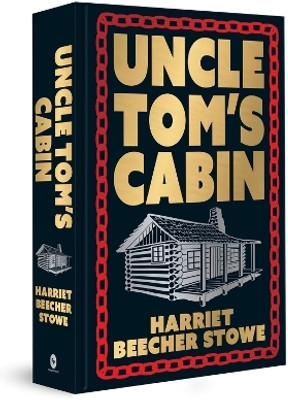 Uncle Tom's Cabin(English, Hardcover, Stowe Harriet Beecher)