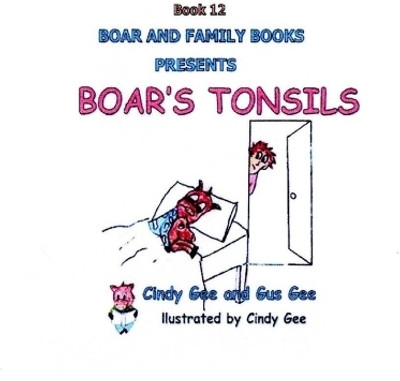 Boar's Tonsils(English, Paperback, Gee Gus)