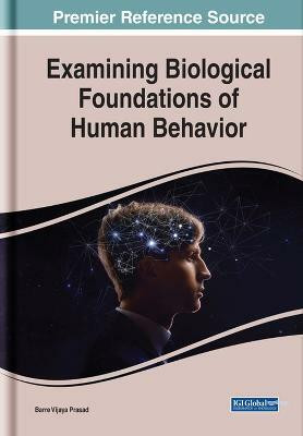 Examining Biological Foundations of Human Behavior(English, Hardcover, unknown)