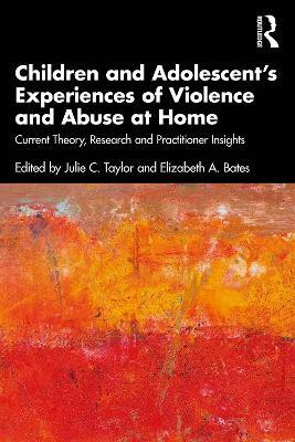 Children and Adolescent's Experiences of Violence and Abuse at Home(English, Paperback, unknown)