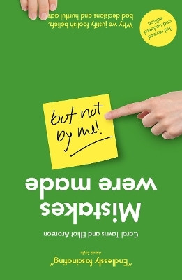 Mistakes Were Made (but Not by Me)(English, Paperback, Tavris Carol)