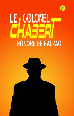 Le Colonel Chabert(Paperback, Honore de Balzac)
