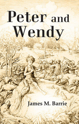 Peter and Wendy(Paperback, James M.Barrie)