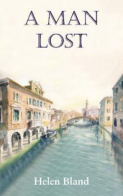 A Man Lost(English, Paperback, Bland Helen)