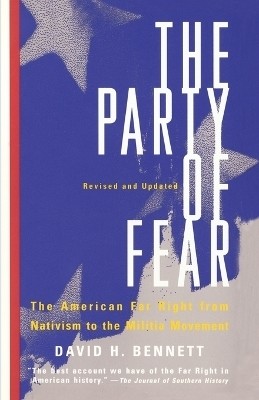 The Party of Fear(English, Paperback, Bennett David H.)