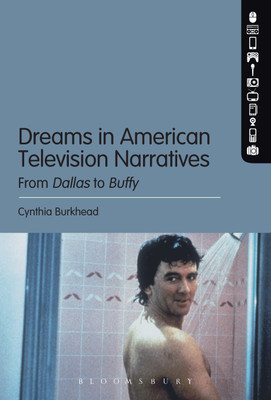 Dreams in American Television Narratives(English, Paperback, Burkhead Cynthia)
