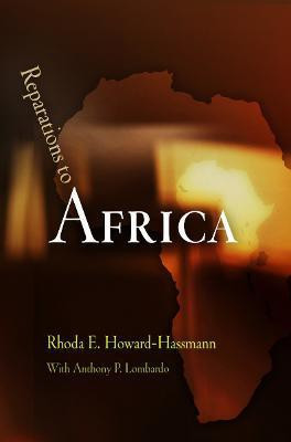 Reparations to Africa(English, Paperback, Howard-Hassmann Rhoda E.)