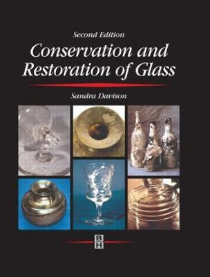 Conservation and Restoration of Glass(English, Hardcover, Davison Sandra)