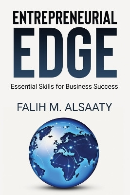 Entrepreneurial Edge(English, Paperback, Alsaaty Falih M)