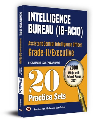 Intelligence Bureau (IB-ACIO) Assistant Central Intelligence Officer Grade II/Executive Primary Recruitment Examination 20 Practice Sets Book(Paperback, Team Prabhat)