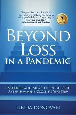 Beyond Loss in a Pandemic(English, Paperback, Donovan Linda)