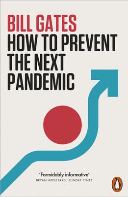 How to Prevent the Next Pandemic(English, Paperback, Gates Bill)
