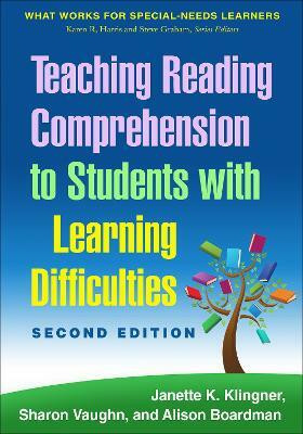 Teaching Reading Comprehension to Students with Learning Difficulties, Second Edition(English, Paperback, Klingner Janette K.)