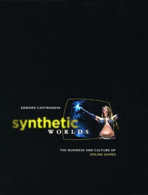 Synthetic Worlds(English, Hardcover, Castronova Edward)
