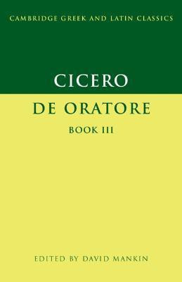 Cicero: De Oratore Book III(English, Paperback, Cicero Marcus Tullius)