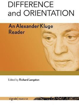 Difference and Orientation(English, Paperback, Kluge Alexander)